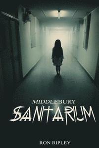 bokomslag Middlebury Sanitarium