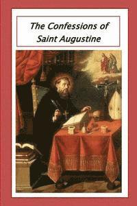 bokomslag The Confessions of Saint Augustine