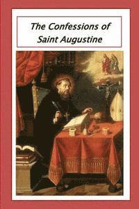 Saint Augustine - The Confessions of Saint Augustine, Häftad