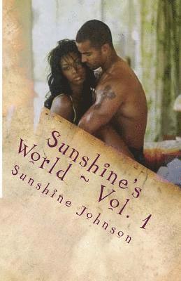 Sunshine's World Vol. 1: The World According to Sunshine 1