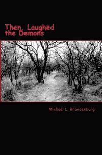 Then, Laughed the Demons: Great Confirmation Book II 1