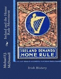 bokomslag Ireland and the Home Rule Movement: Irish History