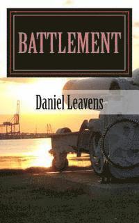 bokomslag Battlement: A Collection Of Military Fiction