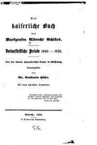 bokomslag Das kaiserliche Buch des Markgrafen Albrecht Achilles