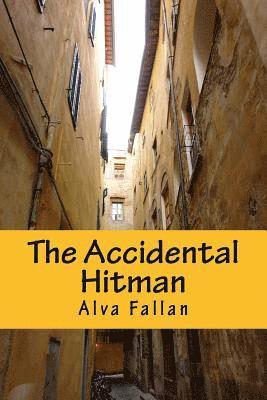 The Accidental Hitman: Second edtion 1