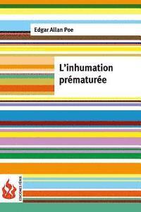 bokomslag L'inhumation prématurée: (low cost). Édition limitée