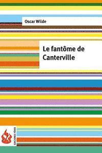 bokomslag Le fantôme de Canterville: (low cost). Édition limitée