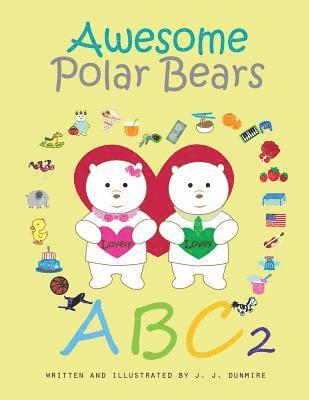 bokomslag Awesome Polar Bears: ABC 2