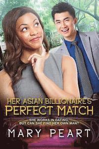 Her Asian Billionaire's Perfect Match: A BWAM Marriage And Pregnancy Romance 1