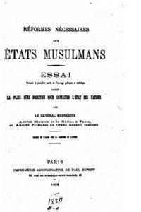 Réformes nécessaires aux États musulmans 1