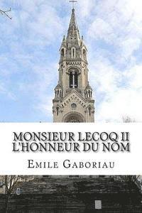 bokomslag Monsieur Lecoq II L'honneur du nom