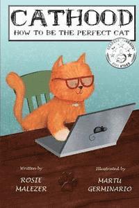 bokomslag Cathood: How to be the perfect Cat