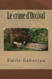 bokomslag Le crime d'Orcival