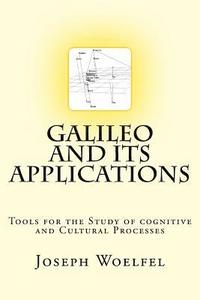 bokomslag Galileo and its Applications: Tools for the Study of Cognitive and Cultural Processes