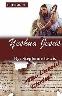 bokomslag Yeshua Jesus- The Untold Christ