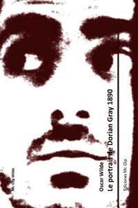Oscar Wilde - Le portrait de Dorian Gray 1890, Häftad