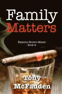 Tony McFadden - Family Matters, Häftad