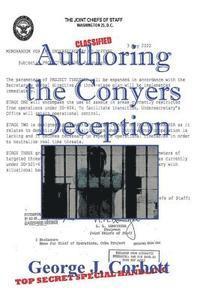 George J. Corbett - Authoring The Conyers Deception, Häftad