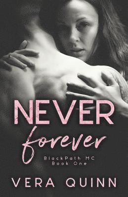 Vera Quinn, Maggie Kern - Never Forever, Häftad