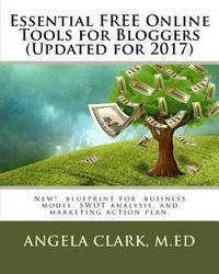 bokomslag Essential Blogging Tools for Influencers: Free and low cost tools to get the job done.