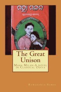 bokomslag The Great Unison: Maha Milan-A novel in Classical Odiya