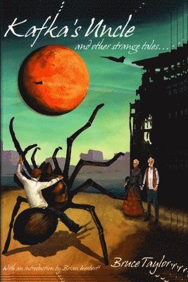 bokomslag Kafka s Uncle: and Other Strange Tales