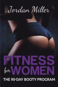 bokomslag Fitness for Women: The Booty Program