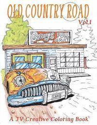 bokomslag Old Country Road: Adult coloring book