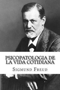 bokomslag Psicopatologia de la Vida Cotidiana (Spanish Edition)