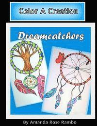 Amanda Rose Rambo - Color A Creation Dreamcatchers, Häftad