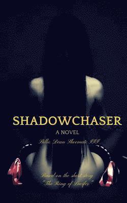 Shadowchaser 1