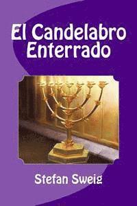 Edinson Saguez - El Candelabro Enterrado, Häftad. Tillgänglighet: Lägg i varukorg