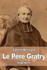bokomslag Le Père Gratry