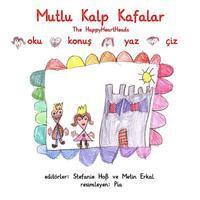 Stefanie Hoss - Mutlu Kalp Kafalar: The HappyHeartHeads, Häftad. Tillgänglighet: Lägg i varukorg