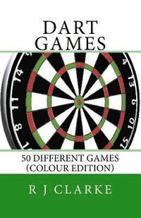bokomslag Dart Games: 50 Different Games (Colour Edition)