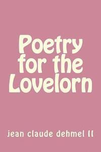 bokomslag Poetry for the Lovelorn