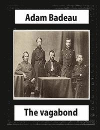 bokomslag The Vagabond (1859) by Adam Badeau
