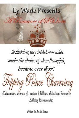 bokomslag Tripping Prince Charming- A Romance of S{h}orts