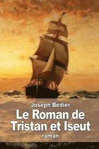 Joseph Bédier - Le Roman de Tristan et Iseut, Häftad. Tillgänglighet: Lägg i varukorg