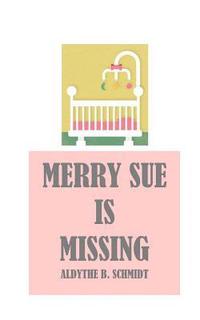 bokomslag Merry Sue Is Missing