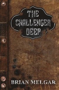 bokomslag The Challenger Deep