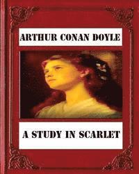 bokomslag A Study in Scarlet (1887) by Sir Arthur Conan Doyle