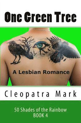 bokomslag One Green Tree: A Lesbian Romance