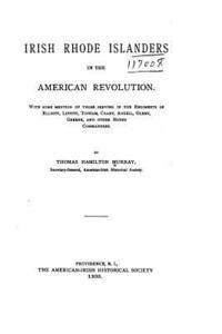 bokomslag Irish Rhode Islanders in the American Revolution