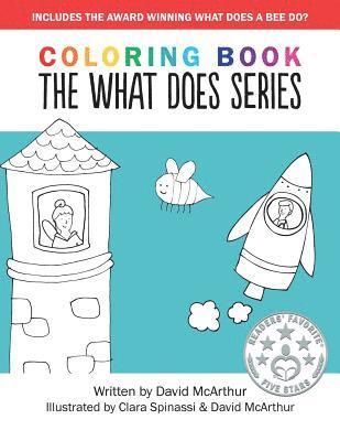 David McArthur - What Does Series - Pre-School to Grade 2 Children's Coloring Book, Häftad