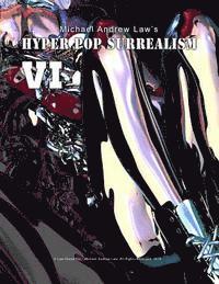 Hyper Pop Surrealism VI: Hyper Pop Surrealism by Michael Andrew Law 1