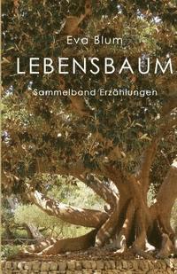 Eva Blum - Lebensbaum, Häftad