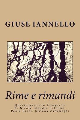 Rime e rimandi: Quasipoesie con fotografie 1