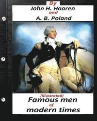 bokomslag Famous men of modern times.(Illustrated) (historical)