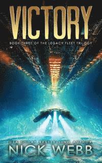 bokomslag Victory: Book 3 of The Legacy Fleet Trilogy